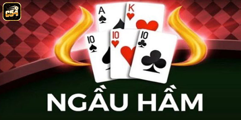 Cách chơi ngầu hầm